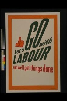 Let's Go with Labour and we'll get things done thumbnail 1