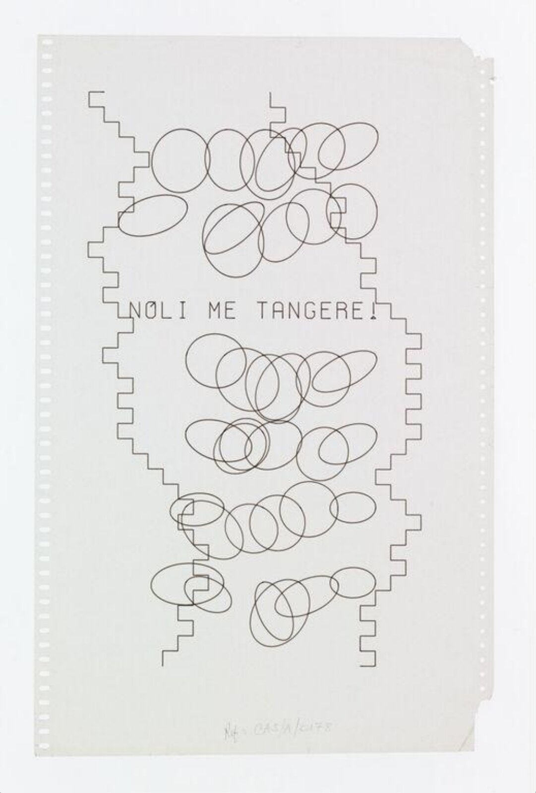 Noli Me Tangere! [Touch me not], ca. 1960-1980