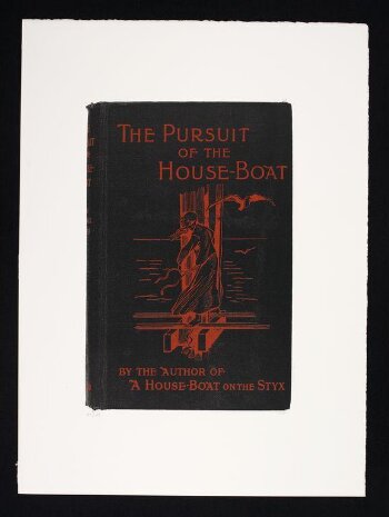 The Pursuit of the Houseboat, by the author of A Houseboat on the Styx