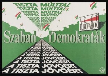 Free Democrats - The Road to Europe. Clean Past - Clean Future