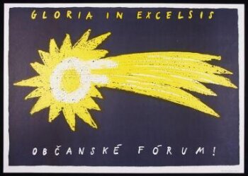 Gloria in Excelsis. Civic Forum!