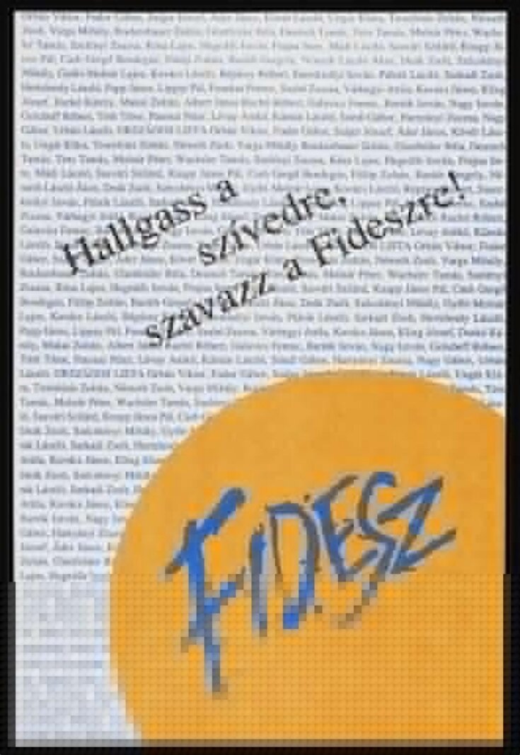 Listen to Your Heart. Vote for FIDESZ [Alliance of Young Democrats] image