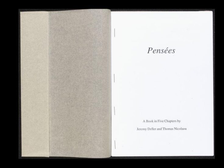 Pensées : a book in five chapters / by Jeremy Deller and Thomas Nicolaou image