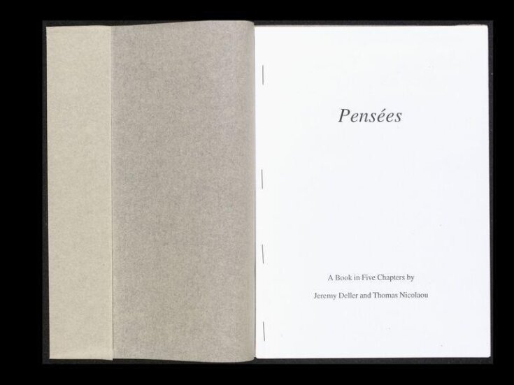 Pensées : a book in five chapters / by Jeremy Deller and Thomas Nicolaou top image