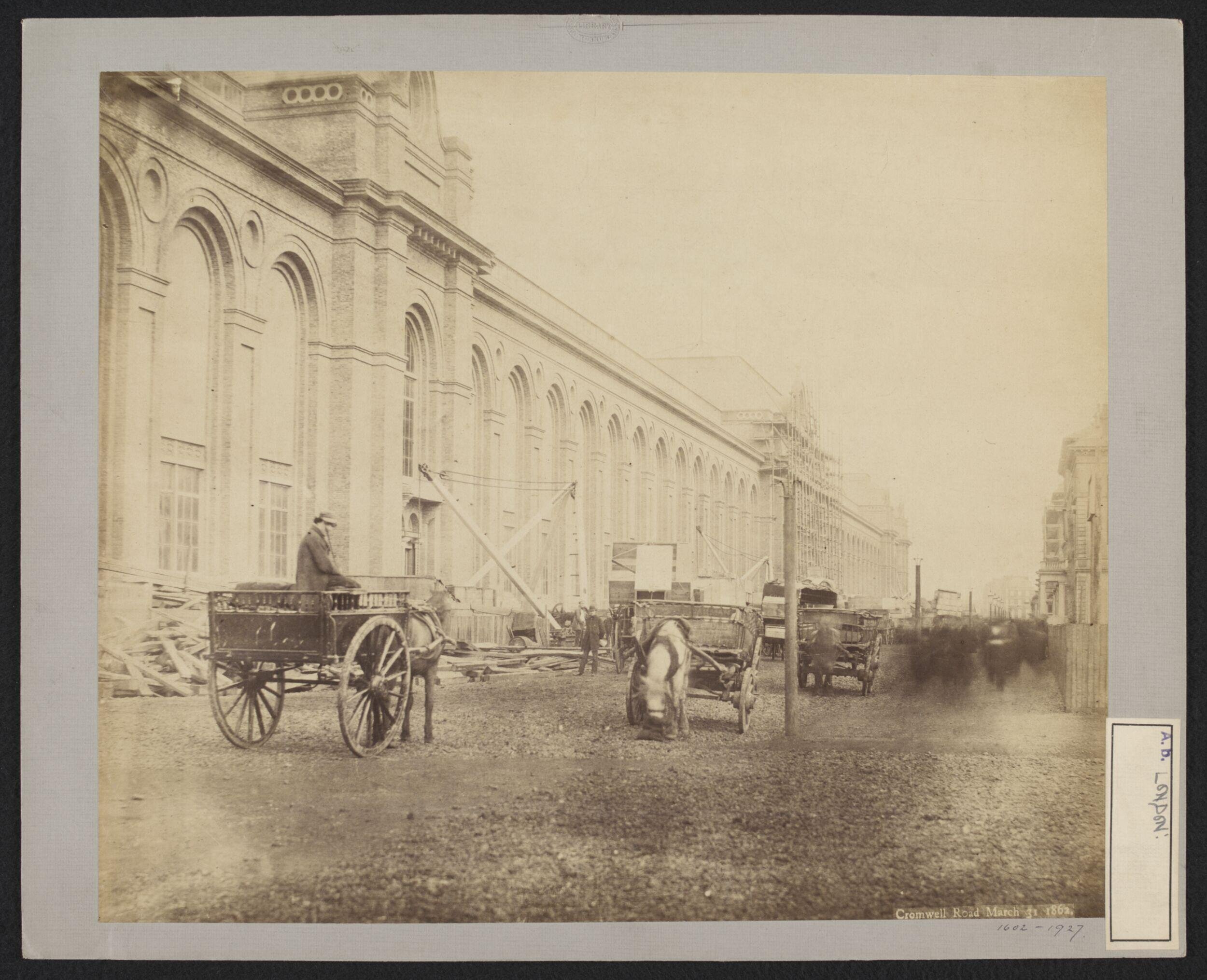 South Kensington, 1862 International Exhibition, Cromwell Road, front, construction