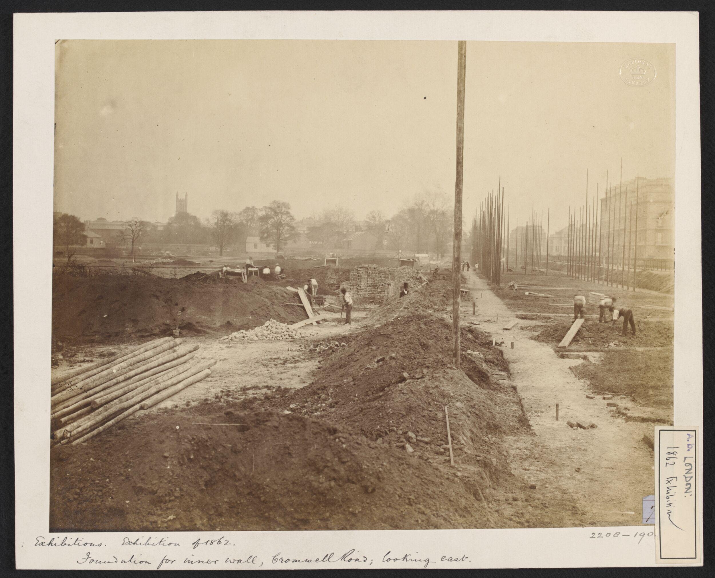 1862 International Exhibition, South Kensington, foundation for inner wall, Cromwell Road, looking East
