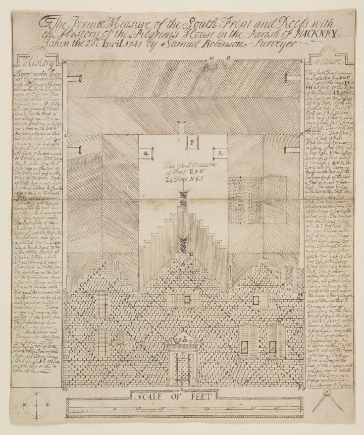 The Form and Measure of the South Front and Roofs with the History of the Pilgrim's House in the Parish of Hackney. Taken the 20th April 1741 by Samuel Robinson surveyor. top image