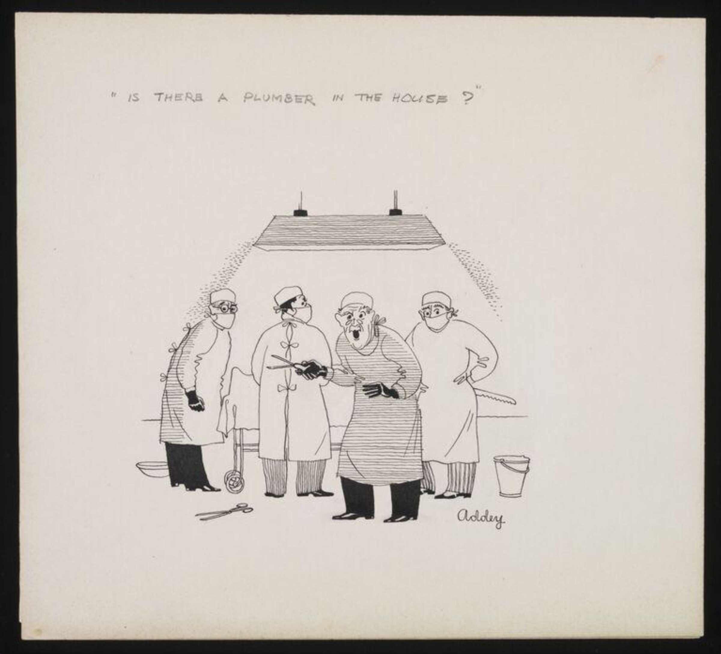 Is there a plumber in the house?, Wilfrid R. Addey, late 1940s to early 1950s