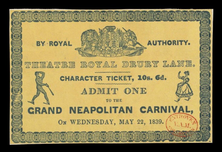 Ticket for the Grand Neapolitan Carnival, Theatre Royal Drury Lane, 22nd May 1839 top image