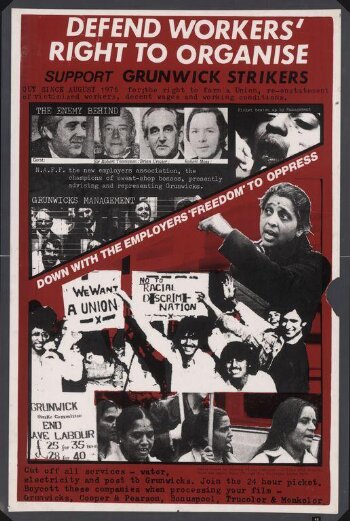 Defend Workers' Right To Organise. Support Grunwick Strikers