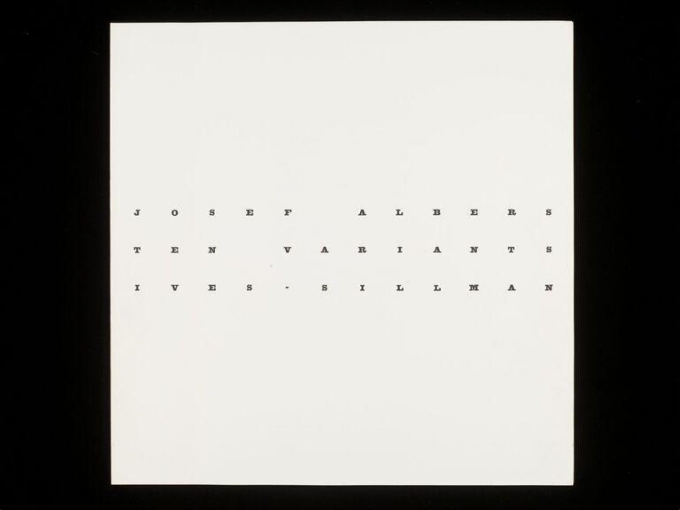 josef albers, Preface for  the suite of ten plates  'Ten Variants'