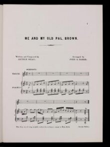 Music sheet fo Me and My Old Pal Brown sung by Arthur Forrest, written and composed by Arthur West thumbnail 1