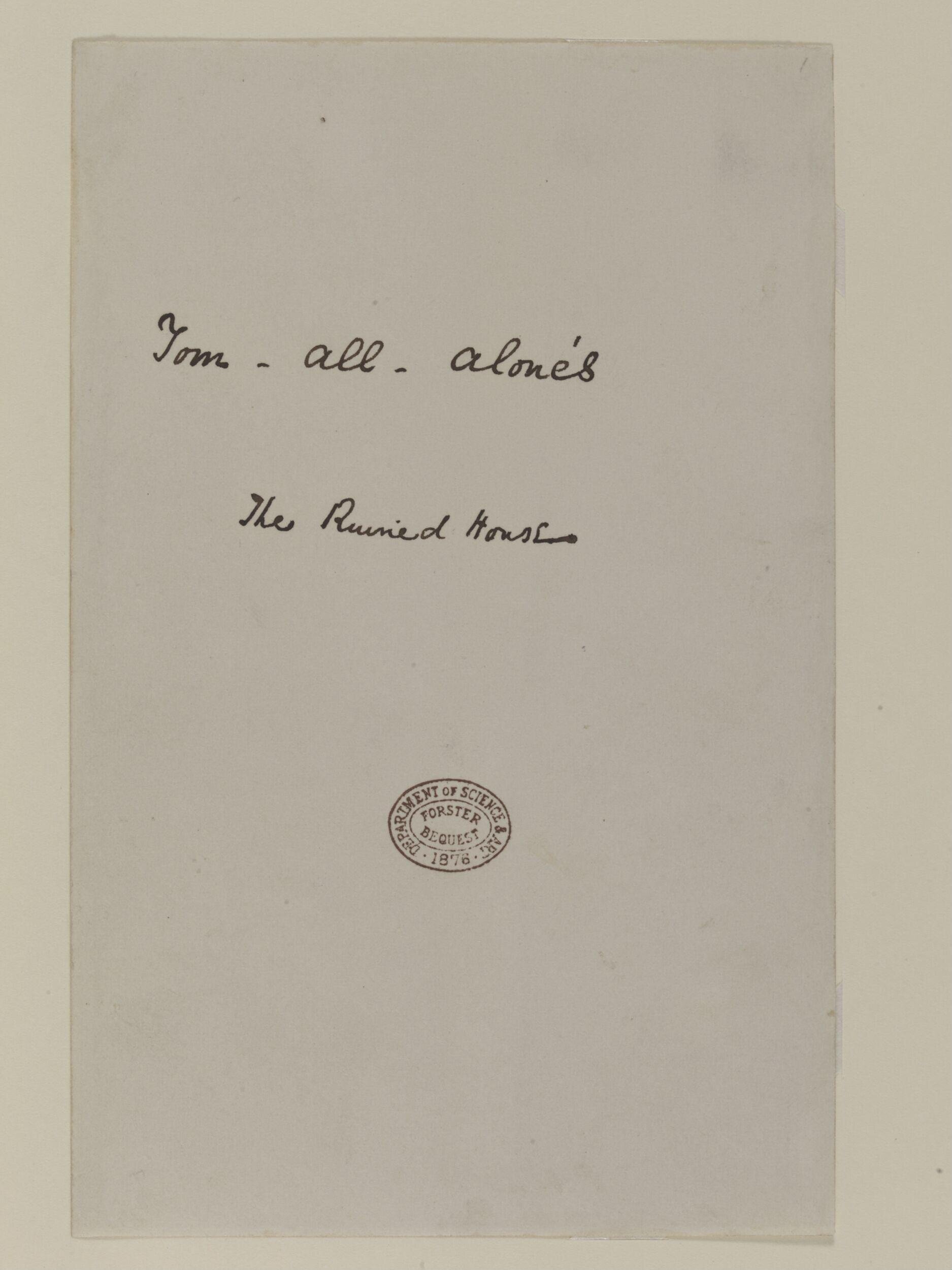 Original manuscript of Bleak House and the East Wind, by Charles Dickens, vol. 1