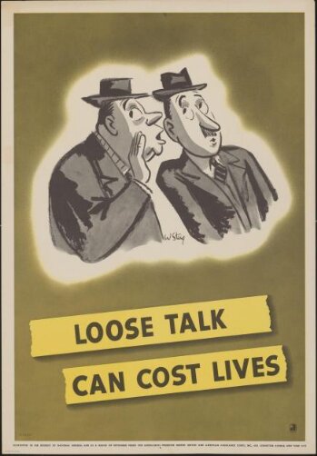 Loose talk can cost lives