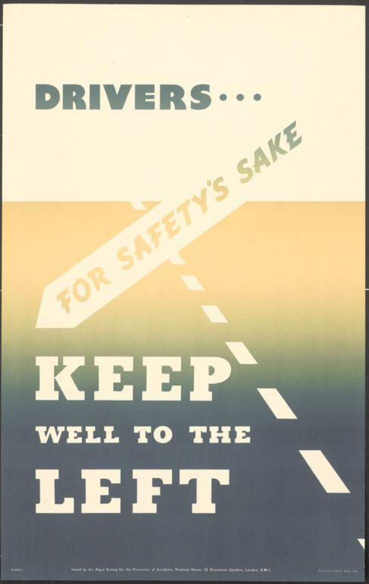 Drivers... For Safety's Sake Keep Well to the Left image