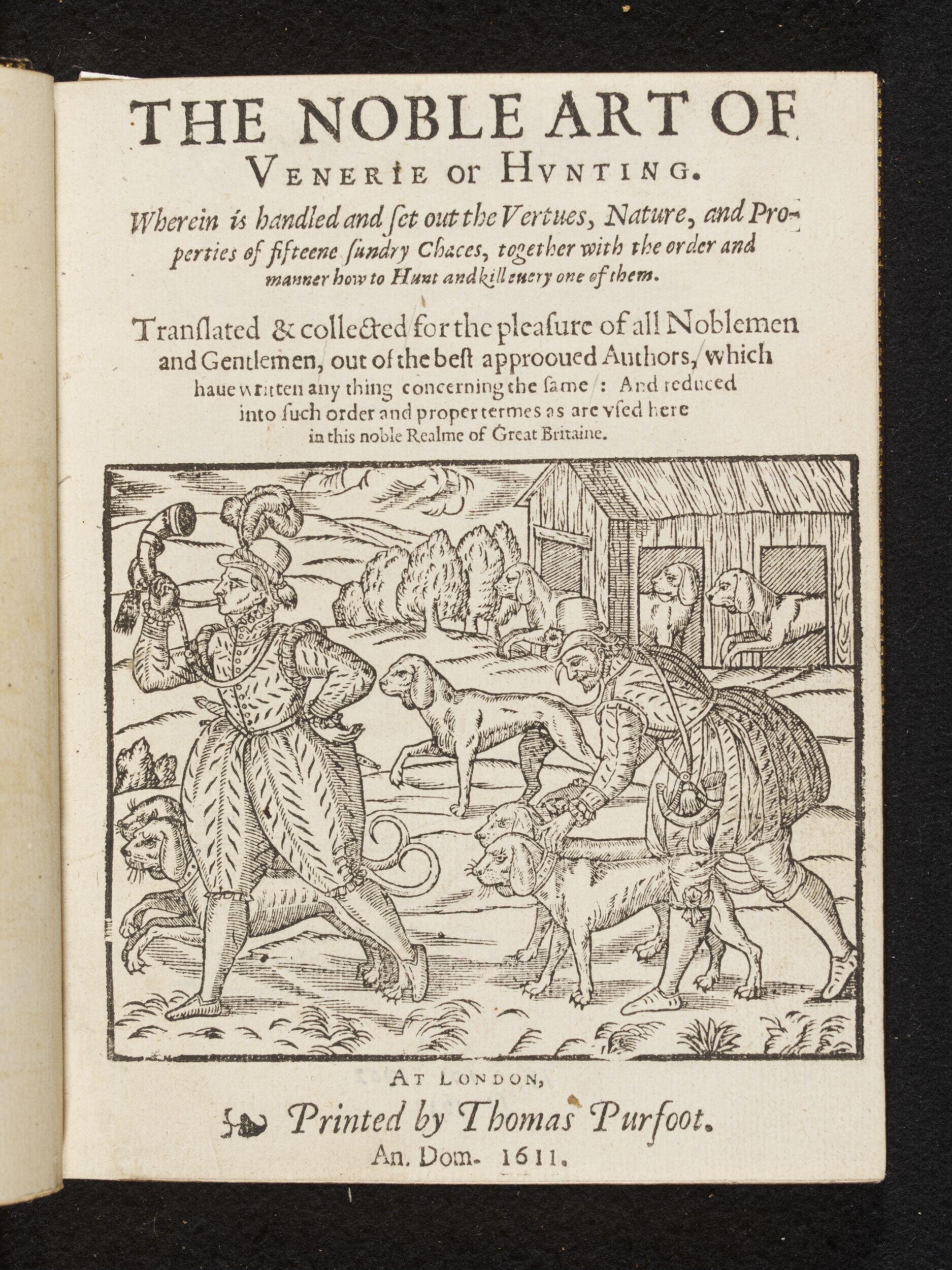 The noble art of venerie or hunting