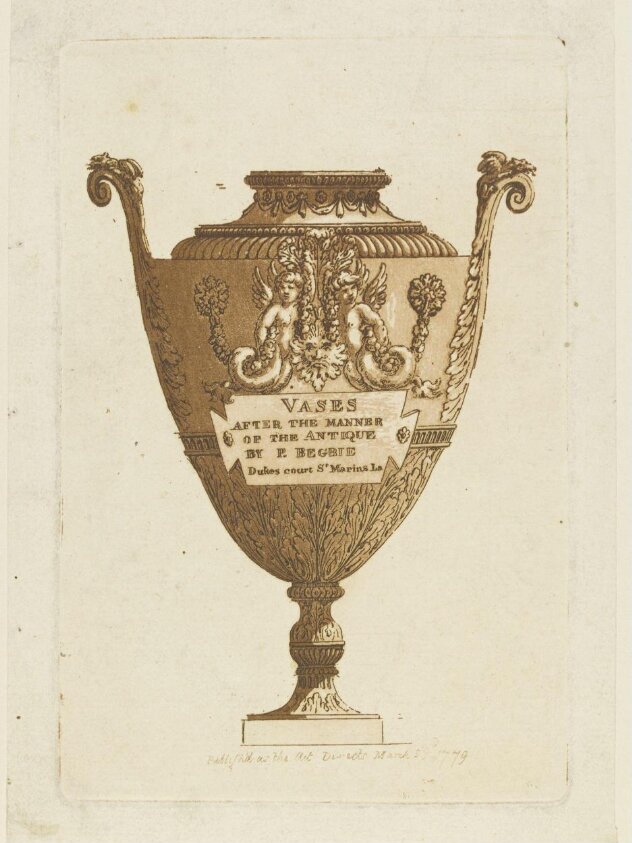 Vases after the Manner of the Antique by P. Begbie (March 23rd 1779) by Patrick Begbie