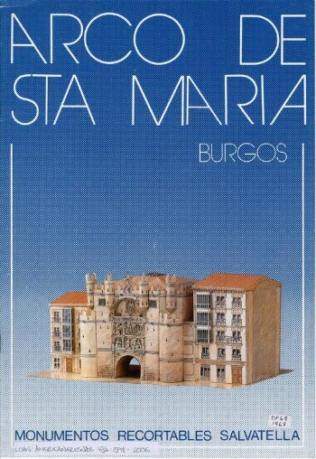 Arco de Sta Maria, Burgos