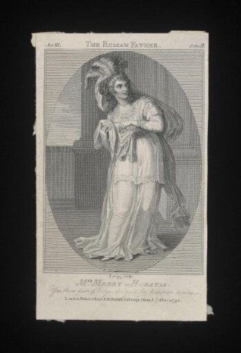 Mrs. Merry as Horatia/You, thou dear pledge, design'd for happier hours