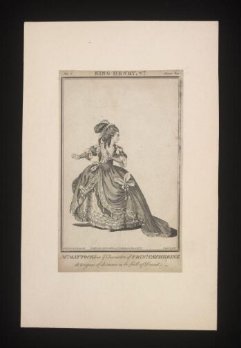 Mrs. Mattocks in ye Character of Prins. Catherine