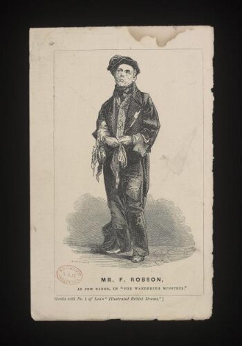 Mr. F. Robson as Jem Baggs [sic] in The Wandering Minstrel