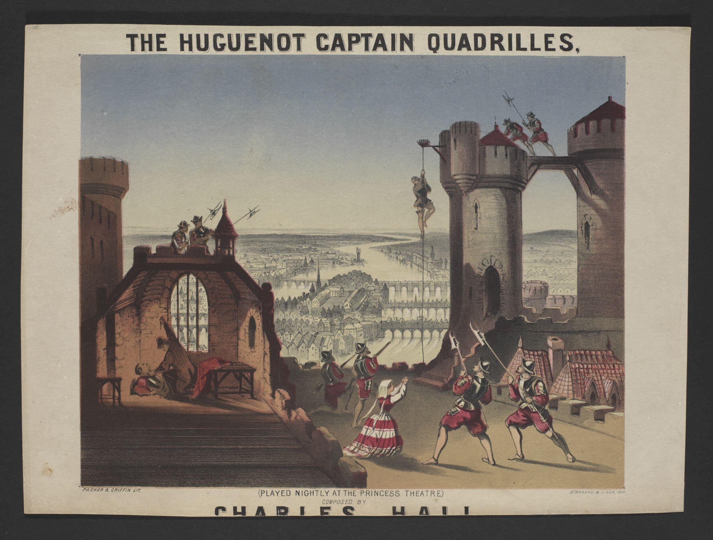 The Huguenot Captain Quadrilles by Charles King Hall