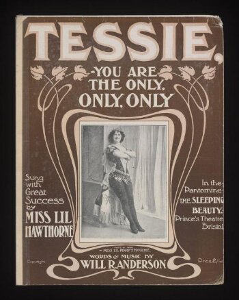 Tessie.You are the only, only, only