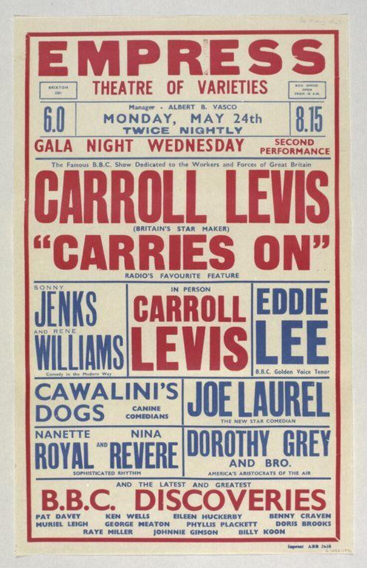 Poster for a Variety show featuring Carroll Levis Carries On, Empress Theatre of Varieties, Brixton, 24th May 1943 top image