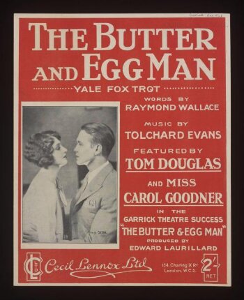 The Butter and Egg Man