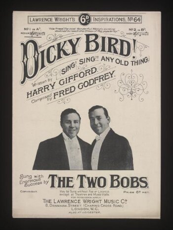 Dicky Bird! Sing! Sing!! Any Old Thing.