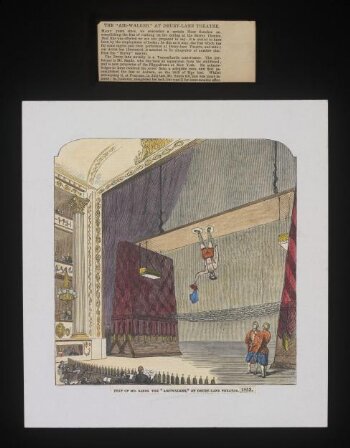 Feat of Mr. Sands the "Air-Walker", at Drury Lane Theatre, 1853