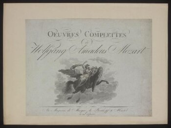 Oeuvres Complettes de Wolfgang Amadeus Mozart