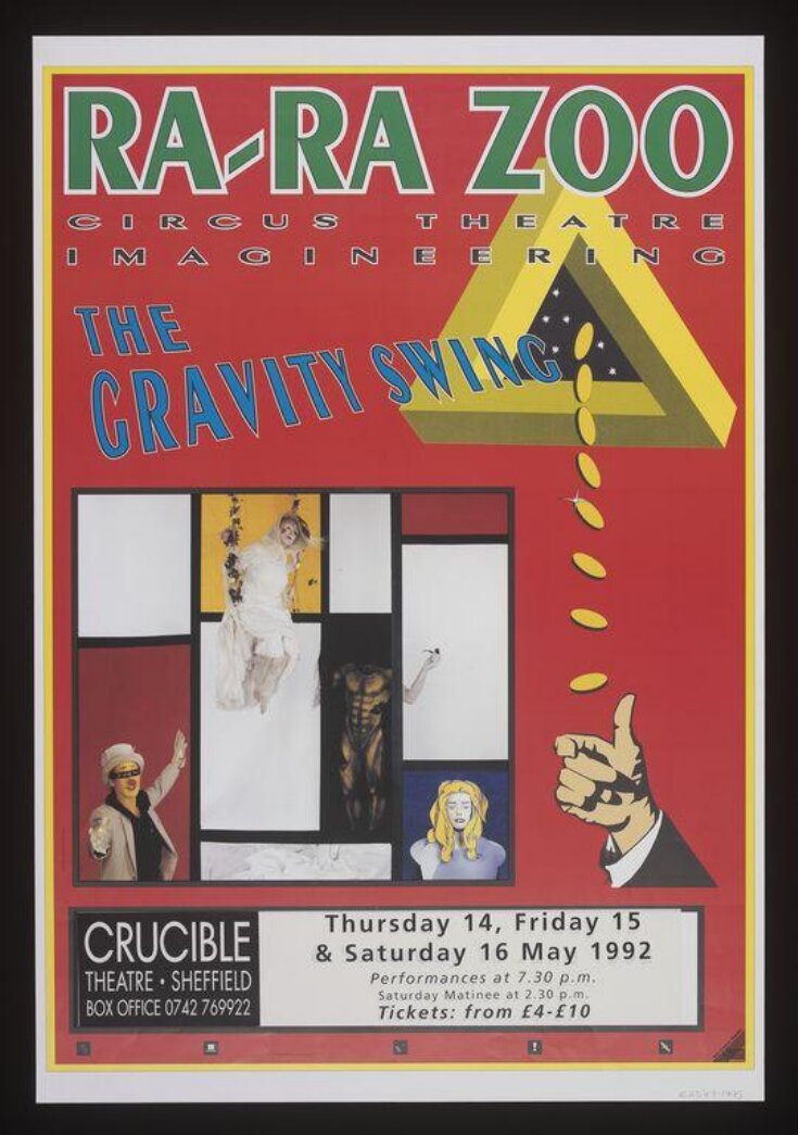 Poster designed by Ken Spathaky advertising Ra-Ra Zoo performing <i>The Gravity Swing</i>at the Crucible Theatre, Sheffield, 1992 image