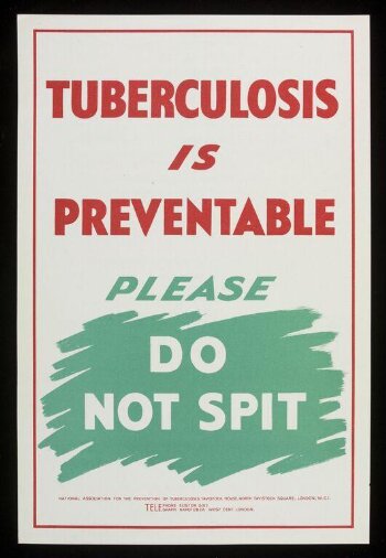 Tuberculosis Is Preventable. Please Do Not Spit