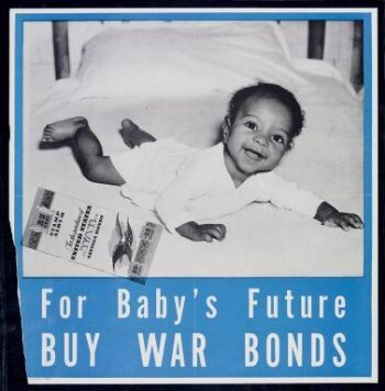 For baby's future buy war bonds