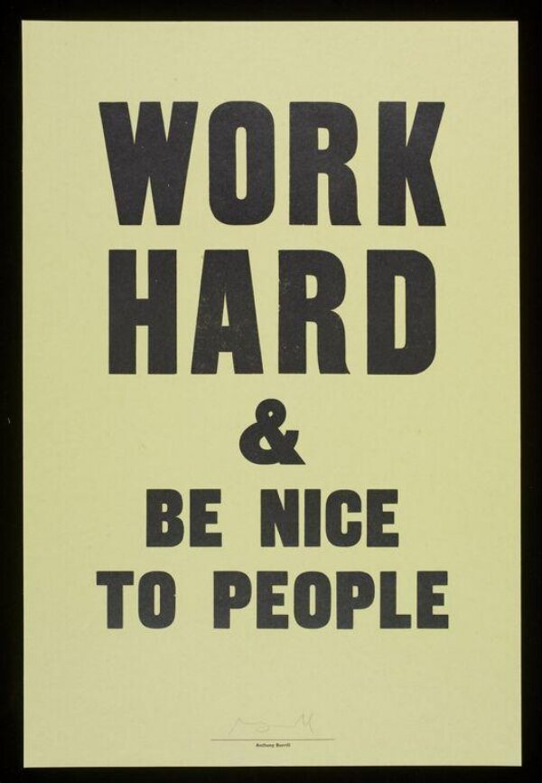 It would be nice to. Work hard and be nice to people. ворк хард. hard work and be nice. to be nice.