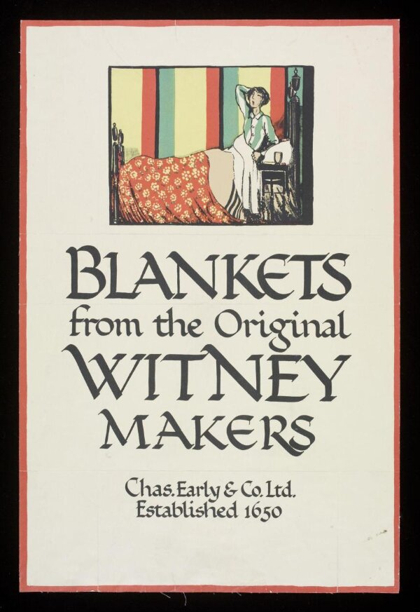 Blankets from the original Witney Makers Chas. Early & Co. Ltd