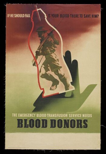 Blood Donors. If He Should Fall Is Your Blood There To Save Him?