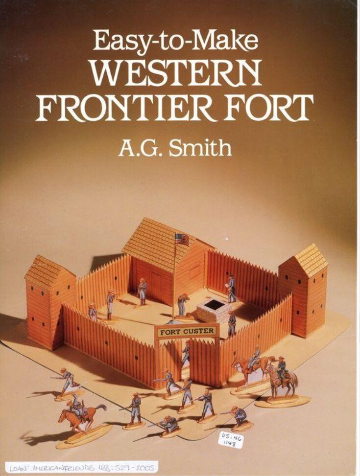 Western Frontier Fort  V&A Explore The Collections