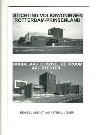 Stichting Volkswoningen, Rotterdam-Prinsenland