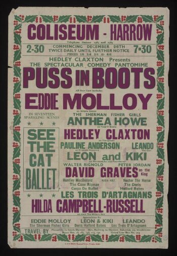 Poster advertising <i>Puss In Boots</i> starring Eddie Molloy and Anthea Howe at the Coliseum, Harrow, 26th December 1952