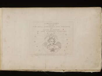 Compositions of John Flaxman, sculptor, R. A., from the Divine poem of Dante Alighieri, containing Hell, Purgatory and Paradise.