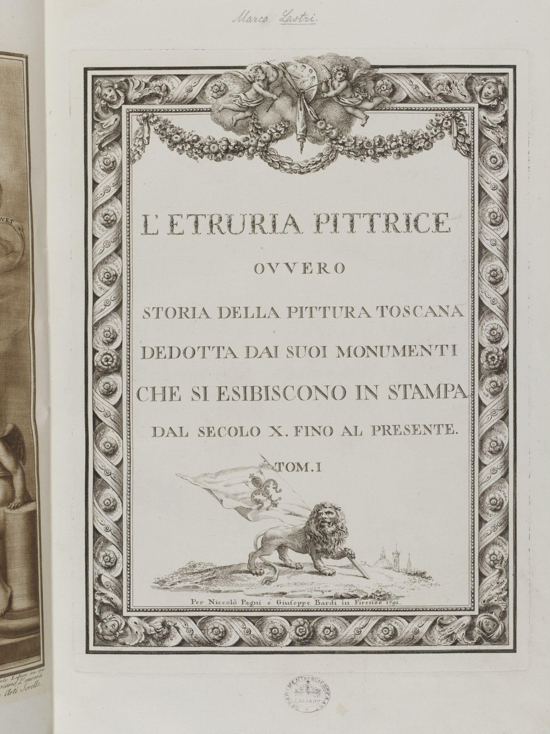 L'Etruria pittrice; ovvero, Storia della pittura toscana, dedotta dai suoi monumenti che si esibiscono in stampa dal secolo X. fino al presente