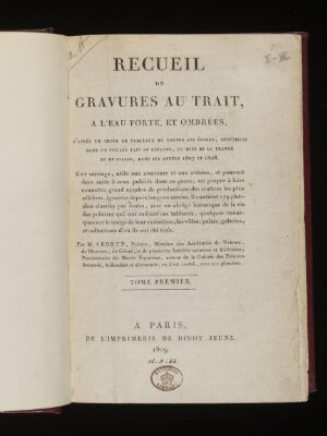 Recueil de gravures au trait, à l'eau-forte, et ombrées, d'après un choix de tableaux de toutes les écoles, recueillis dans un voyage fait en Espagne, au midi de la France et en Italie, dans le années 1807 et 1808. 