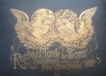 Raphael Tuck & Sons Christmas and New Year Cards 1892-3