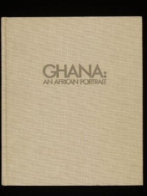 Ghana: an African portrait