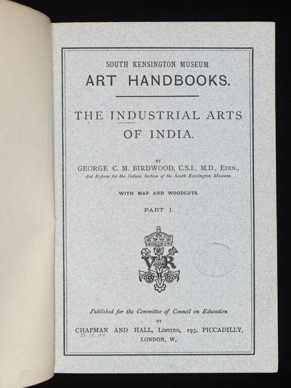 The industrial arts of India / by George C.M. Birdwood
