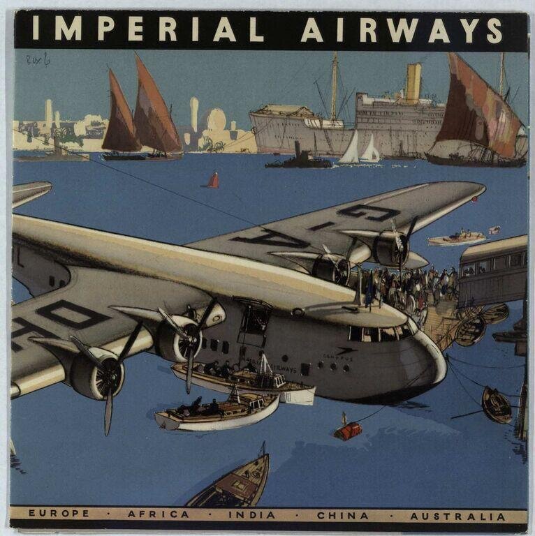 Imperial Airways : Europe, Africa, India, China, Australia