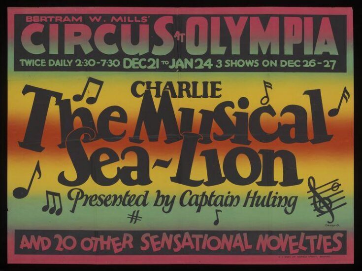 Poster advertising Bertram Mills Circus featuring Captain Huling with Charlie the Musical Sea-Lion, Olympia 1927-1928 top image