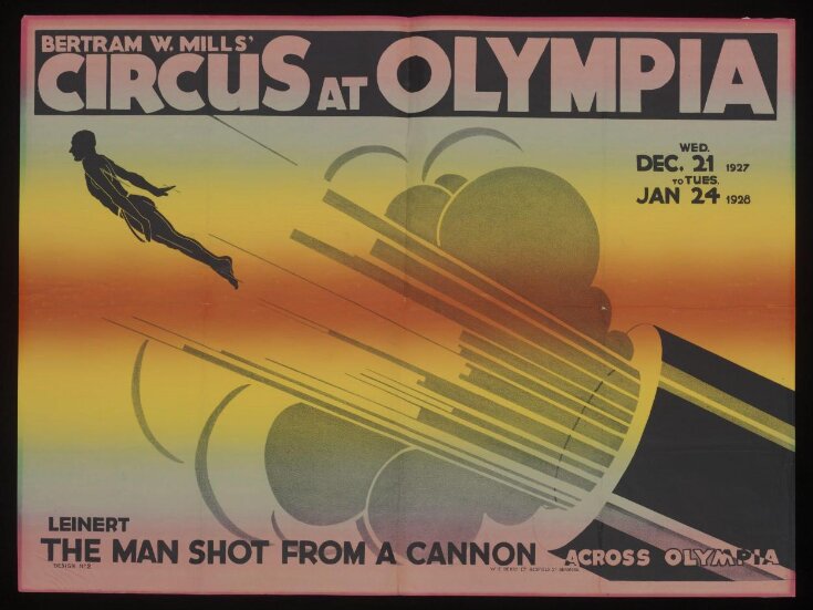 Poster advertising Bertram Mills Circus Olympia, 1927-1928, featuring Paul Leinert 'the Human Cannon Ball' top image